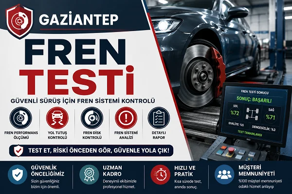 Gaziantep Fren Testi