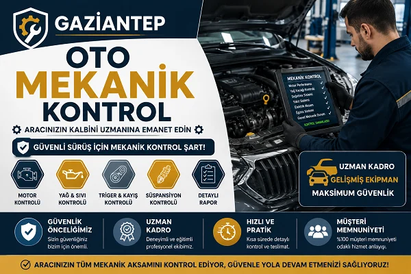 Gaziantep Oto Mekanik Kontrol